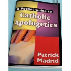 The Pocket Guide to Catholic Apologetics
